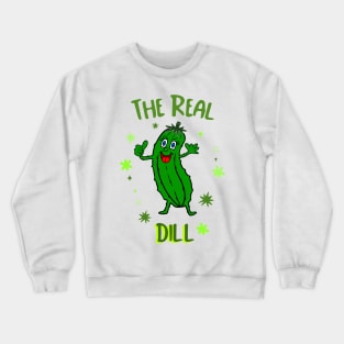 THE Real Dill Pickle Crewneck Sweatshirt